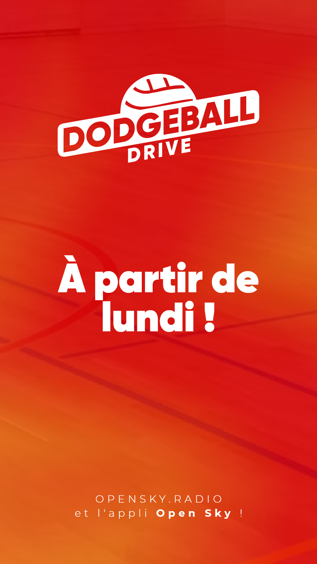 DodgeBall Drive — Story lancement 2